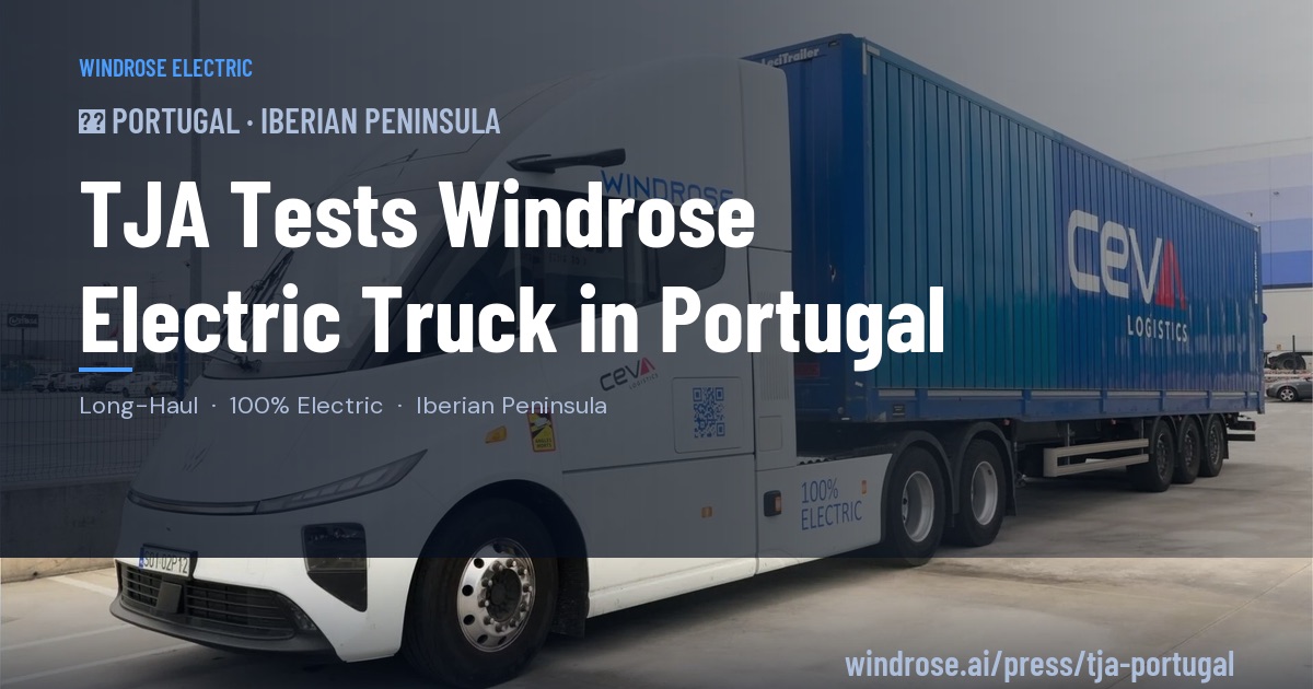 Windrose — TJA Portugal — Electric Truck Trial